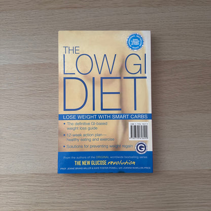 The Low GI Diet | 2004 | Jennie Brand-Miller and Kaye Foster-Powell with Joanna McMillan-Price