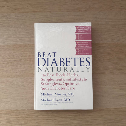 Beat Diabetes Naturally | Michael Murray & Michael Lyon