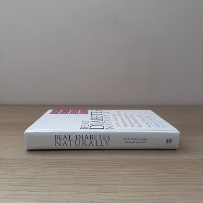 Beat Diabetes Naturally | Michael Murray & Michael Lyon