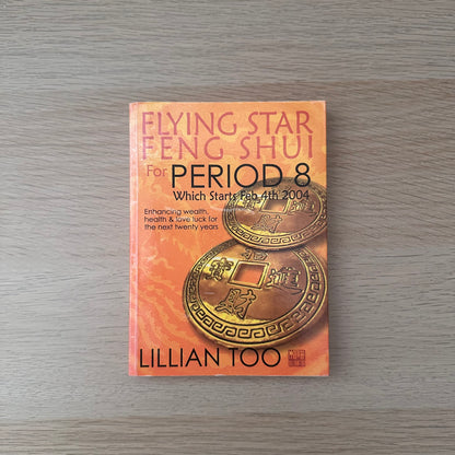 Flying Star Feng Shui for Period 8 | Lillian Too