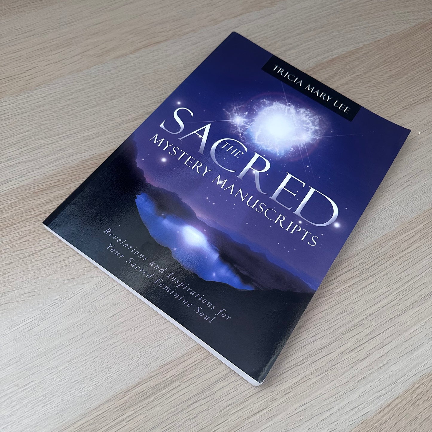 The Sacred Mystery Manuscripts | Tricia Mary Lee