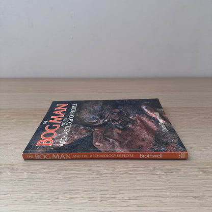 The Bogman and the Archaeology of People | Don Brothwell