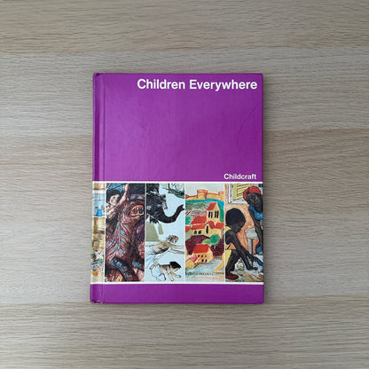 Children Everywhere | Volume 3 | 1979 | Childcraft