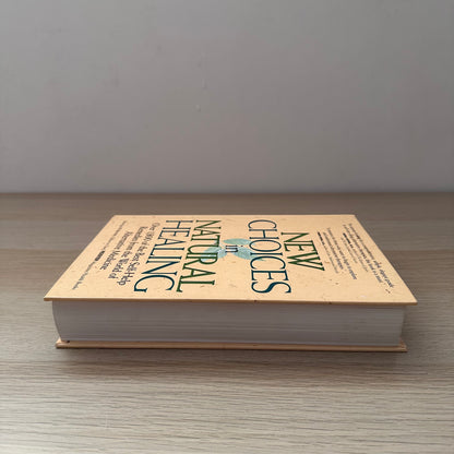 New Choices in Natural Healing | Hardcover | Bill Gottlieb