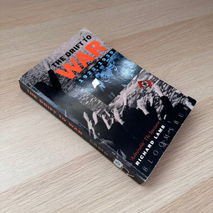 The Drift to War 1922-1939 | Richard Lamb