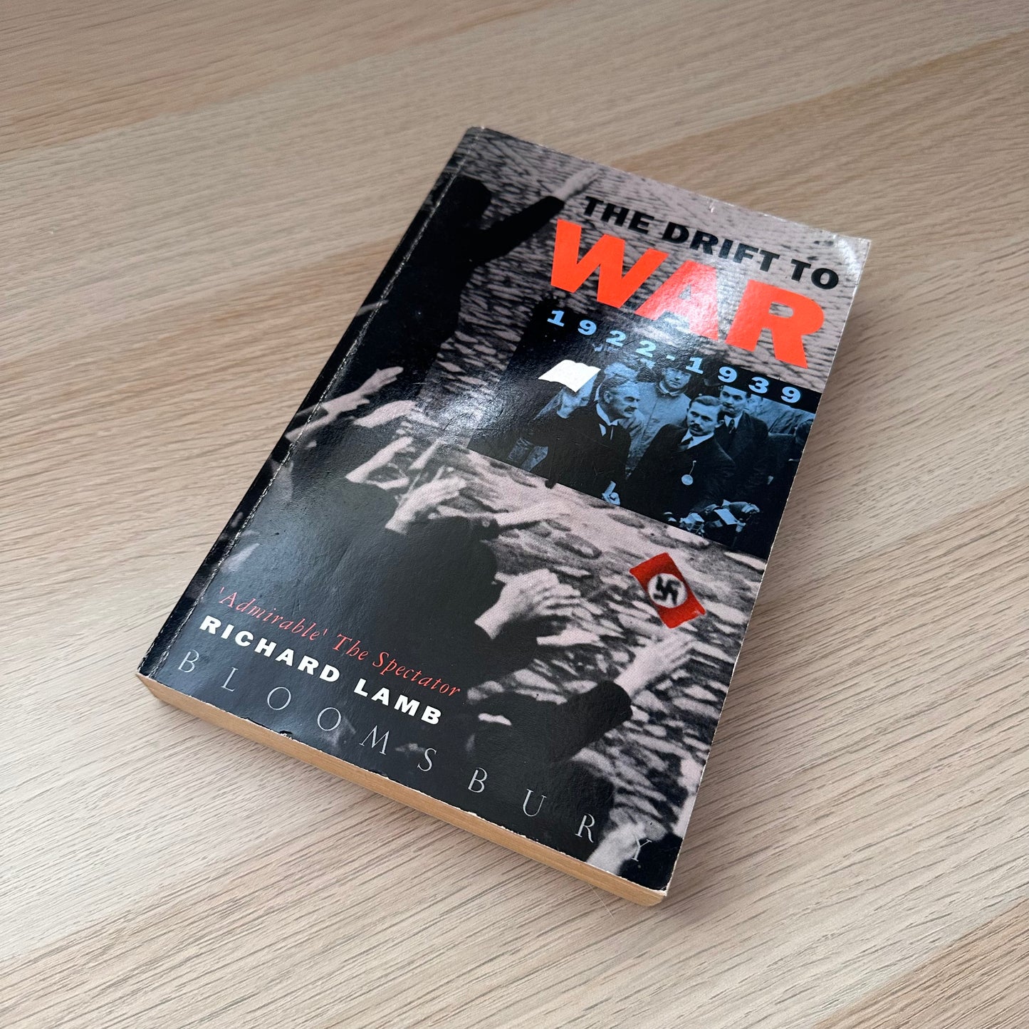 The Drift to War 1922-1939 | Richard Lamb