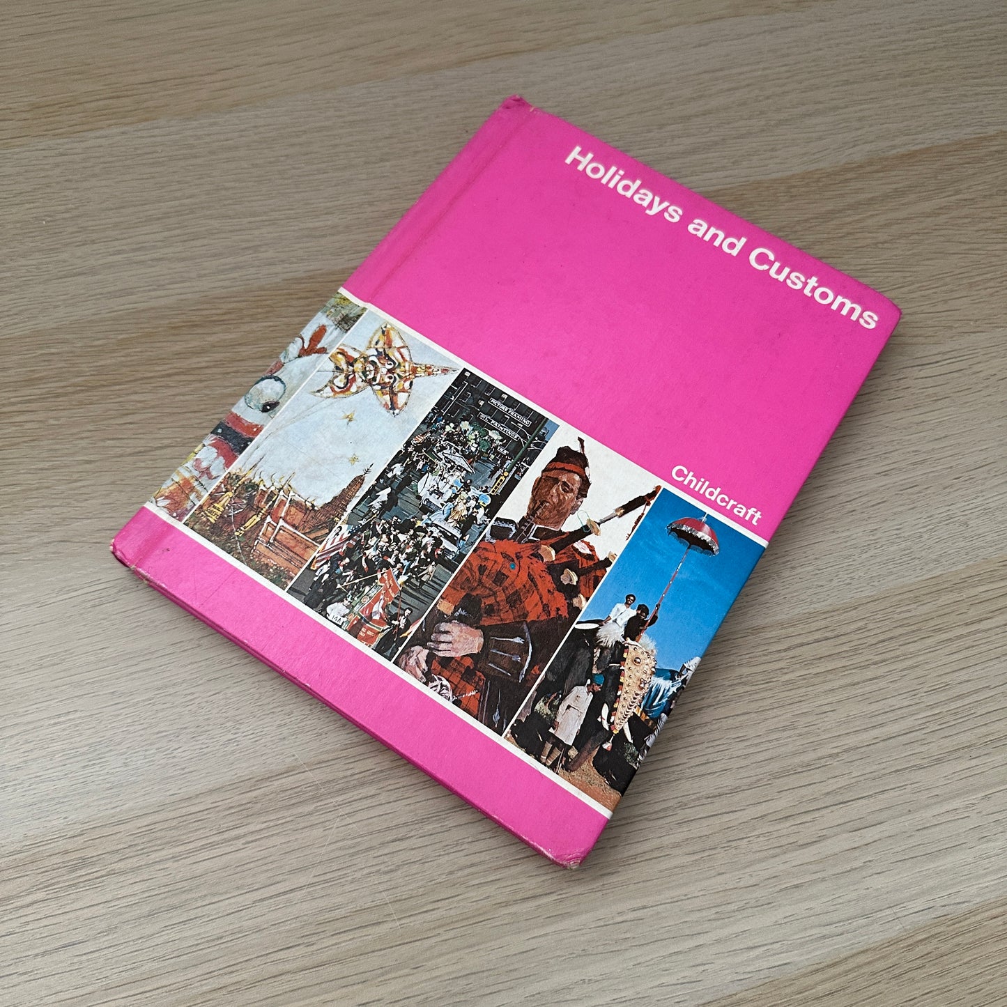 Holidays and Customs | Volume 9 | 1979 | Childcraft
