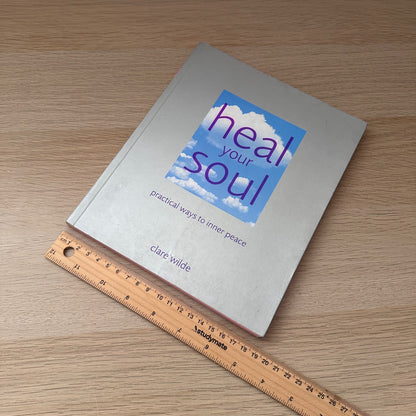 Heal Your Soul | Clare Wilde