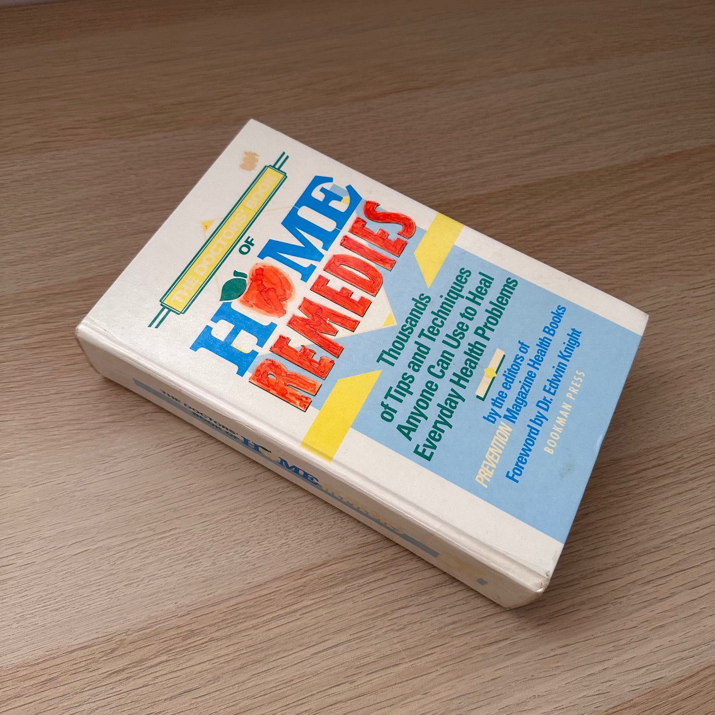 The Doctor's Book of Home Remedies: Thousands of Tips & Techniques | Hardcover