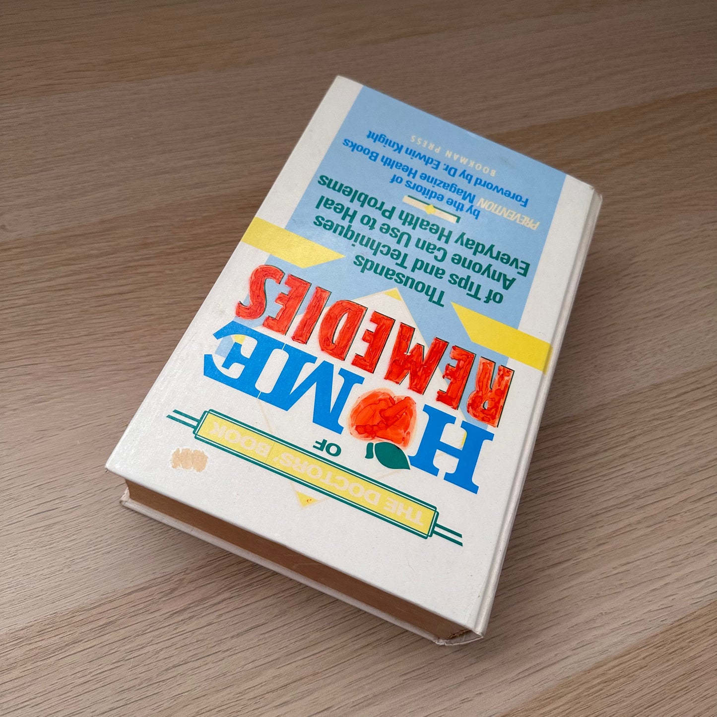 The Doctor's Book of Home Remedies: Thousands of Tips & Techniques | Hardcover