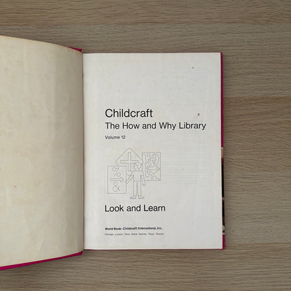 Look and Learn | Volume 12 | 1979 | Childcraft
