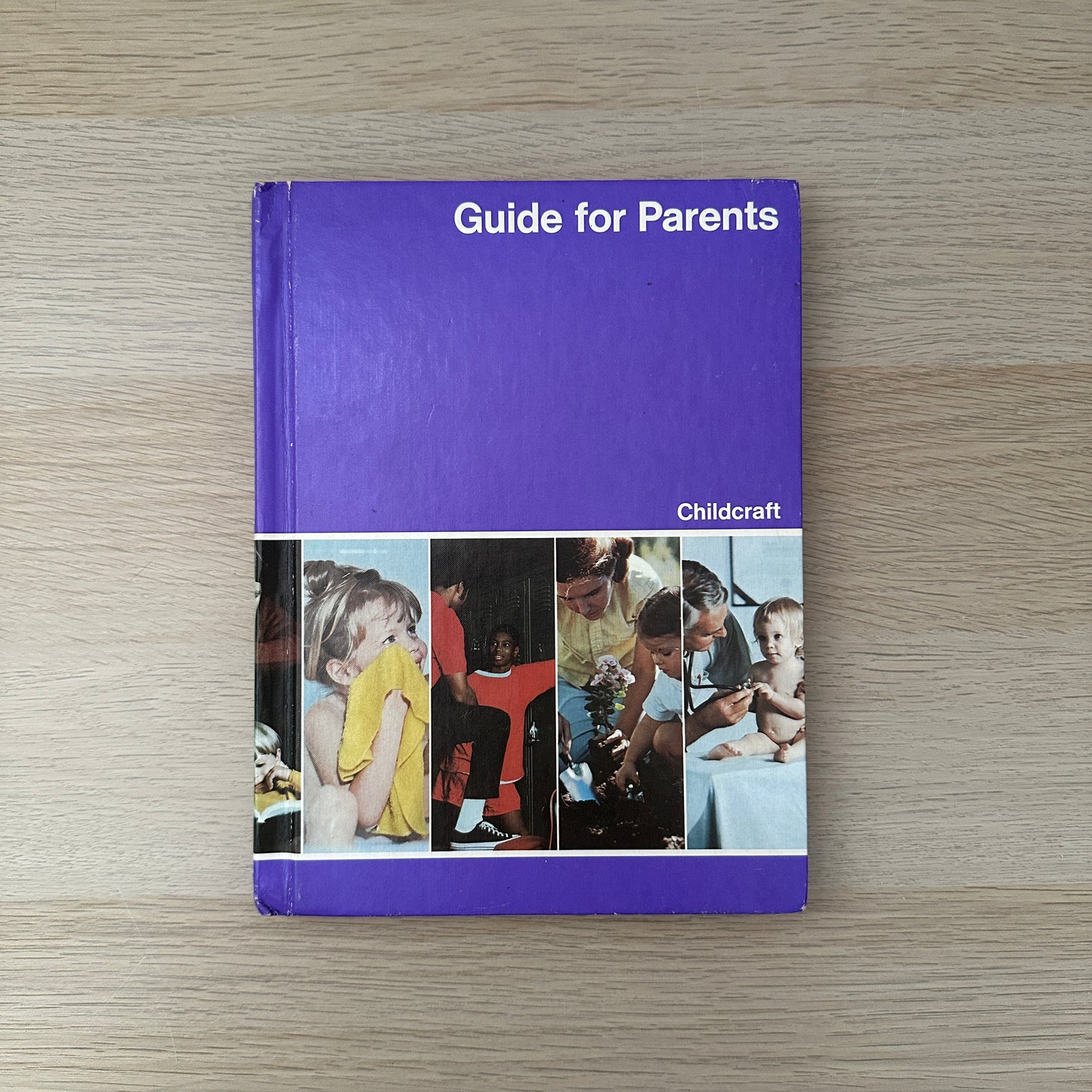 Guide for Parents | Volume 15 | 1979 | Childcraft