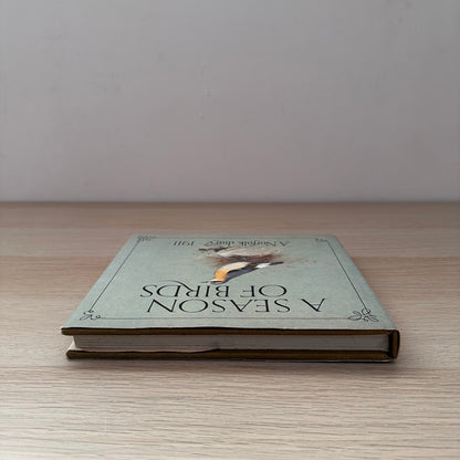 A Season of Birds: A Norfolk Diary 1911 | Edwin Vincent