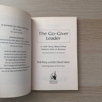 The Go-Giver Leader: A Little Story About What Matters Most in Business | Paperback | Bob Burg and John David Mann