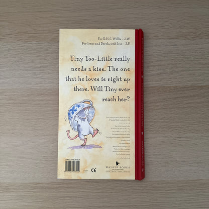 Never Too Little to Love | Hardcover | Jeanne Willis & Jan Fearnley