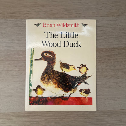 The Little Wood Duck | 1999 | Paperback | Brian Wildsmith