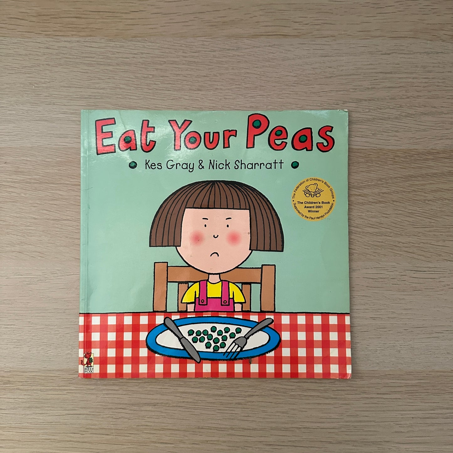 Eat Your Peas | 2001 | Paperback | Kes Gray & Nick Sharratt