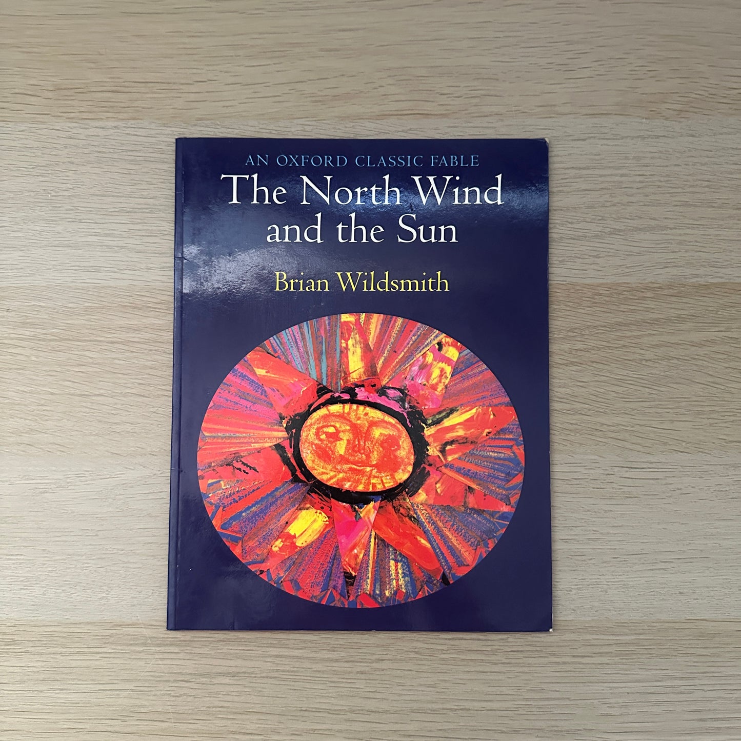 The North Wind and the Sun | 1999 | Brian Wildsmith | An Oxford Classic Fable