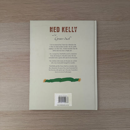 Ned Kelly and the Green Sash | Hardcover | Signed Copy | Mark Greenwood & Frane Lessac