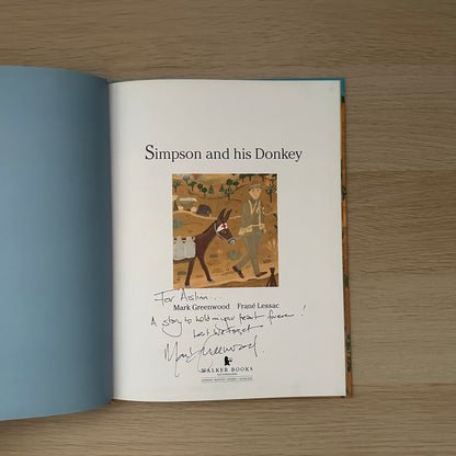 Simpson and His Donkey | 2008 | Hardcover | Signed Copy | Mark Greenwood & Frane Lessac