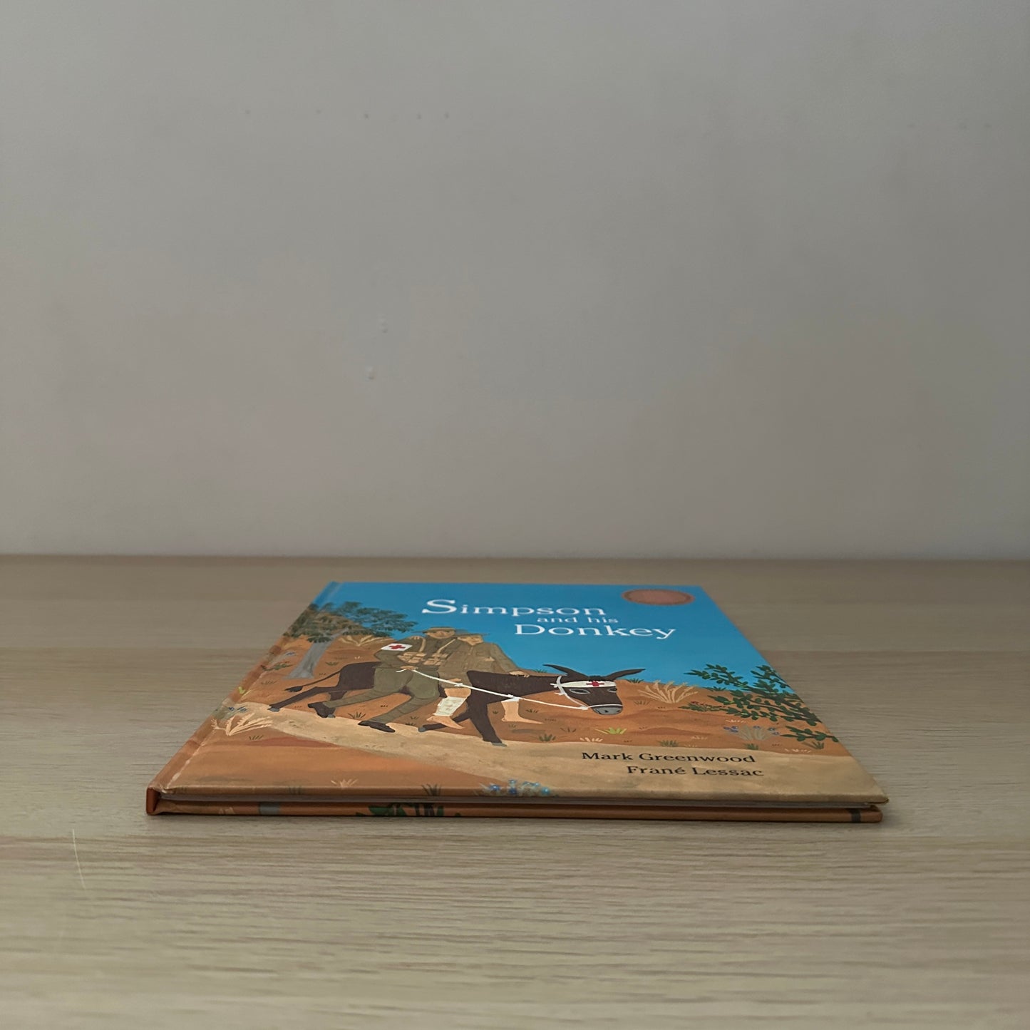 Simpson and His Donkey | 2008 | Hardcover | Signed Copy | Mark Greenwood & Frane Lessac