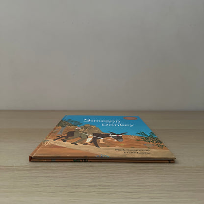 Simpson and His Donkey | 2008 | Hardcover | Signed Copy | Mark Greenwood & Frane Lessac