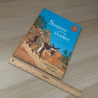 Simpson and His Donkey | 2008 | Hardcover | Signed Copy | Mark Greenwood & Frane Lessac