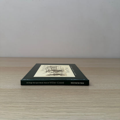 Heritage Recipes | Wine Coast | 1982 | Hardcover | Paula Brock, Diana Hancock & Alison Lewis