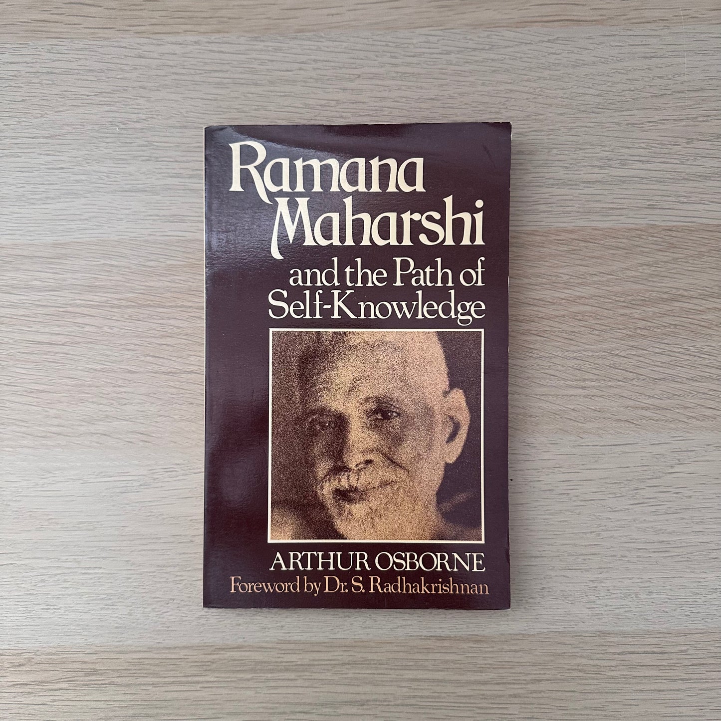 Ramana Maharshi and the Path of Self-Knowledge | Arthur Osborne