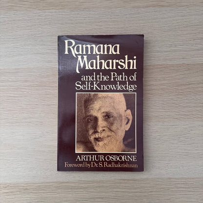 Ramana Maharshi and the Path of Self-Knowledge | Arthur Osborne