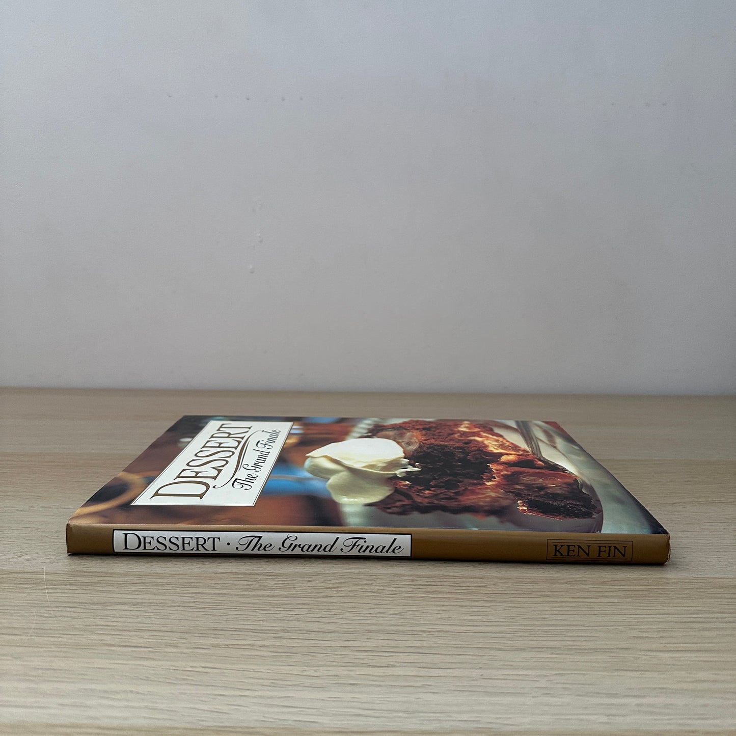 Dessert: The Grand Finale | 1993 | Hardcover | Suzie Smith