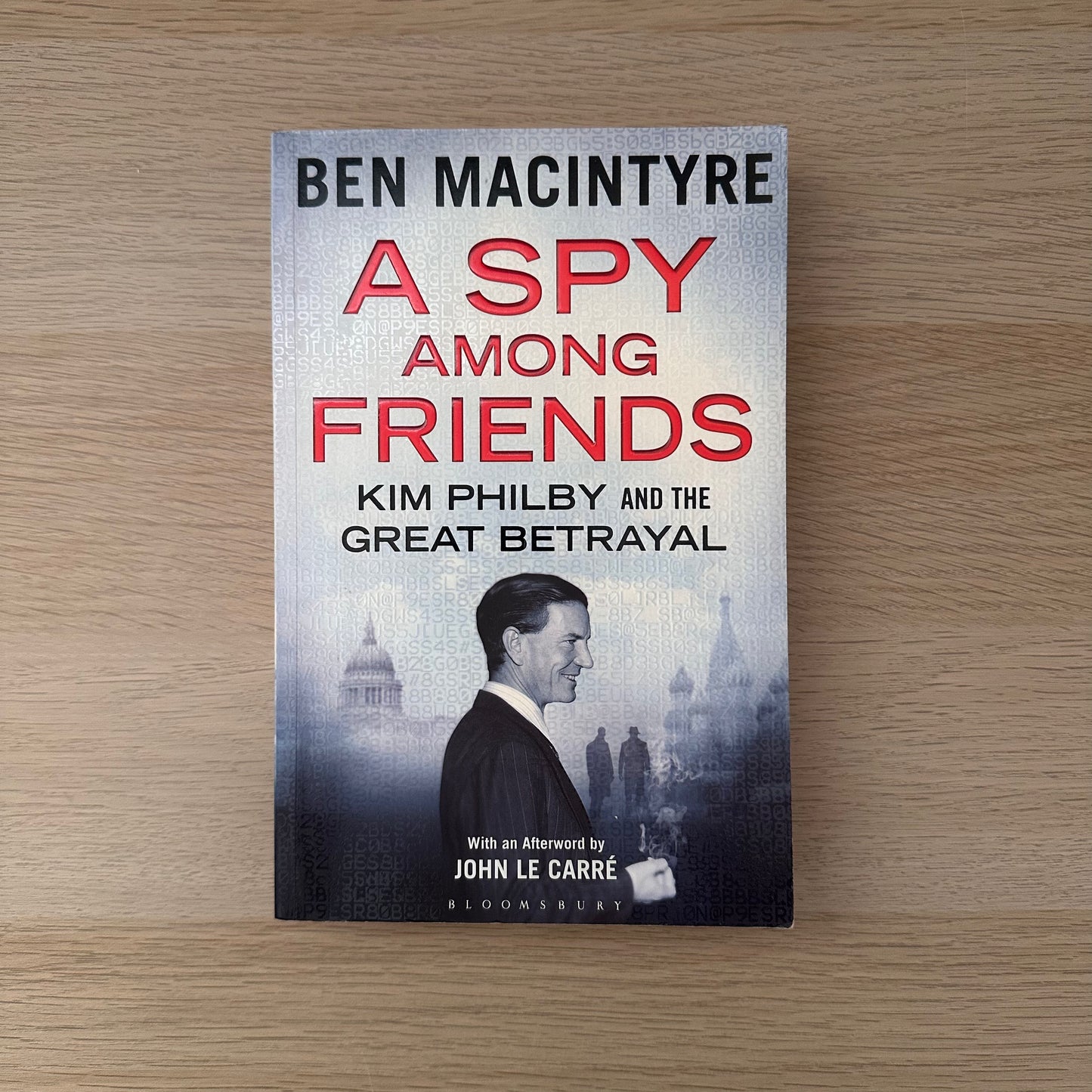 A Spy Among Friends | Ben Macintyre