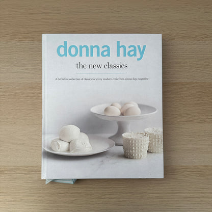 The New Classics | 2013 | Hardcover | Donna Hay