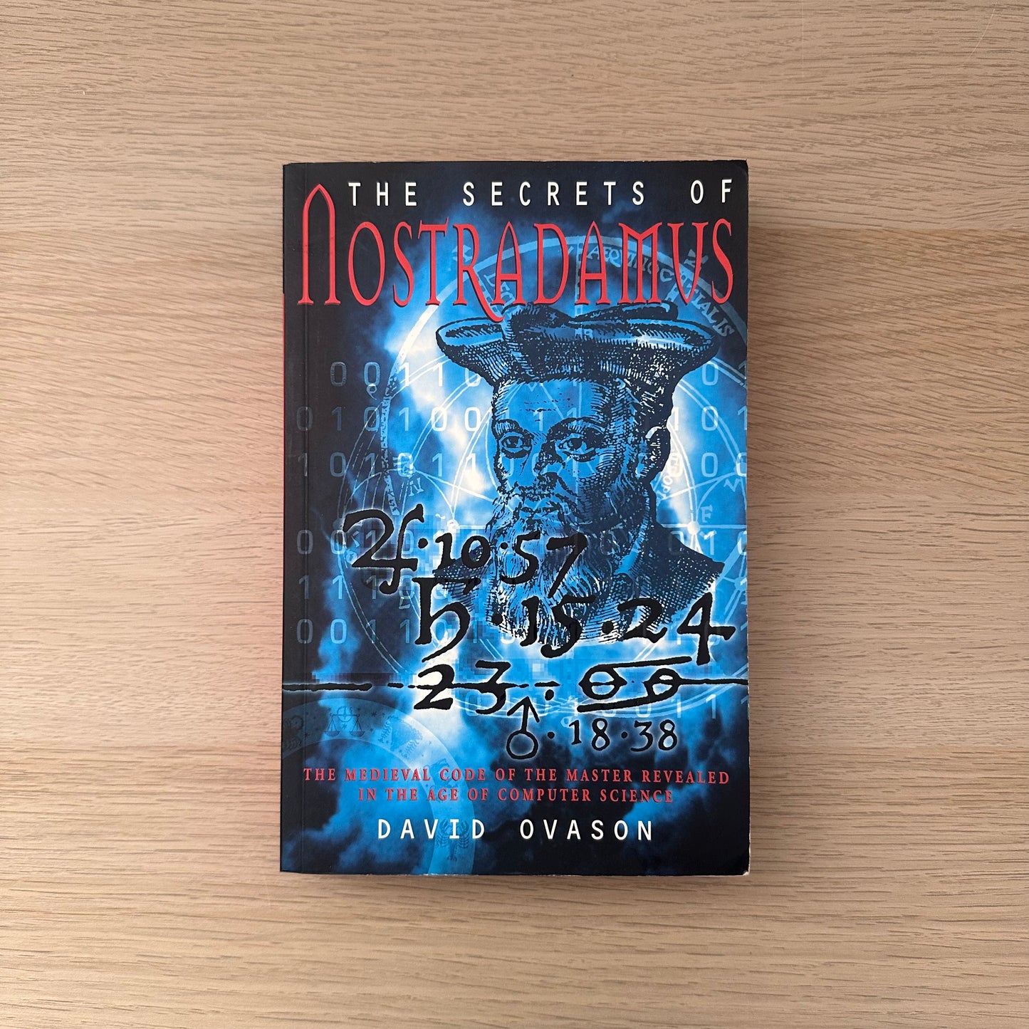 The Secrets of Nostradamus | David Ovason