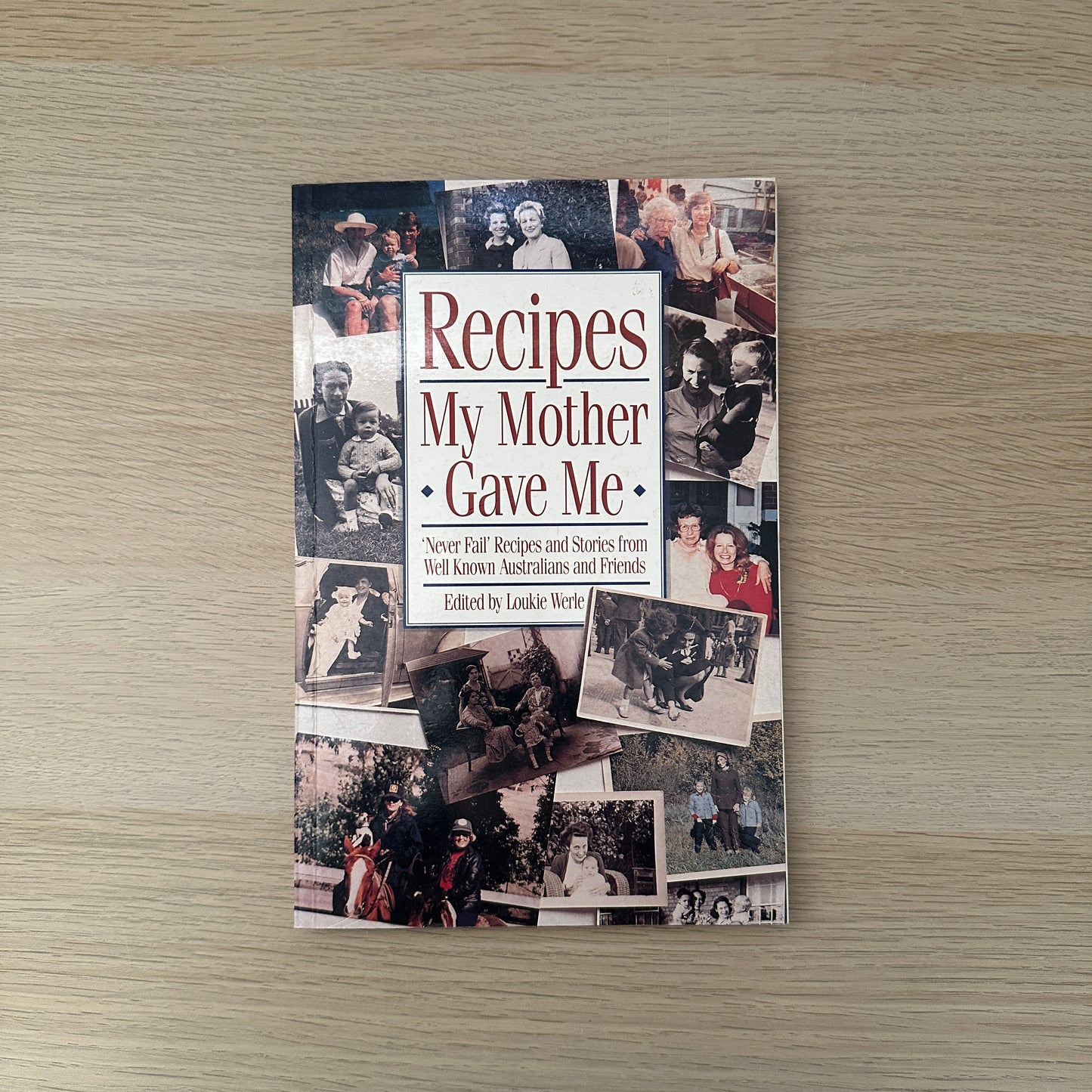 Recipes My Mother Gave Me | 1993 | Paperback | Loukie Werle