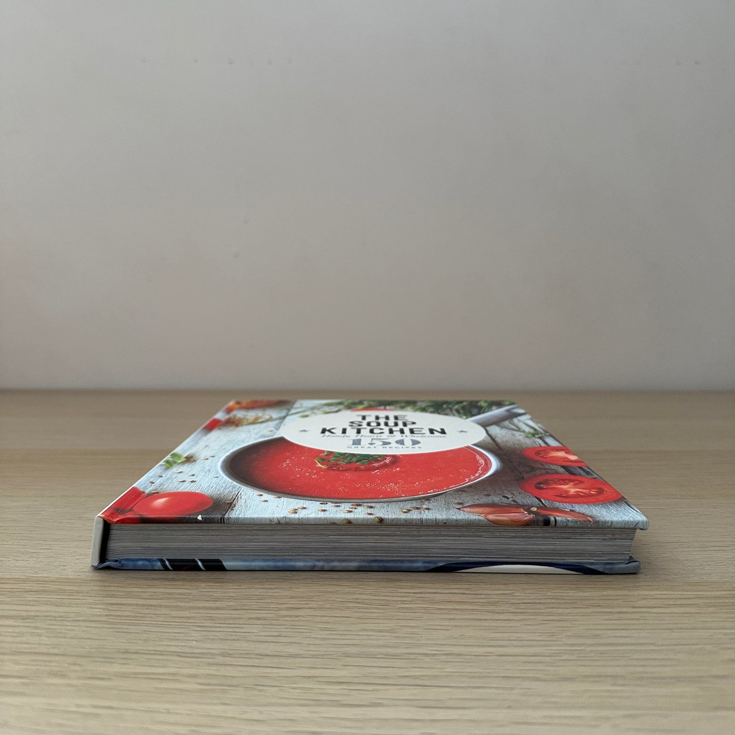 The Soup Kitchen | Hardcover | 150 Great Recipes