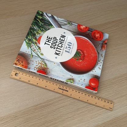 The Soup Kitchen | Hardcover | 150 Great Recipes