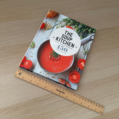 The Soup Kitchen | Hardcover | 150 Great Recipes