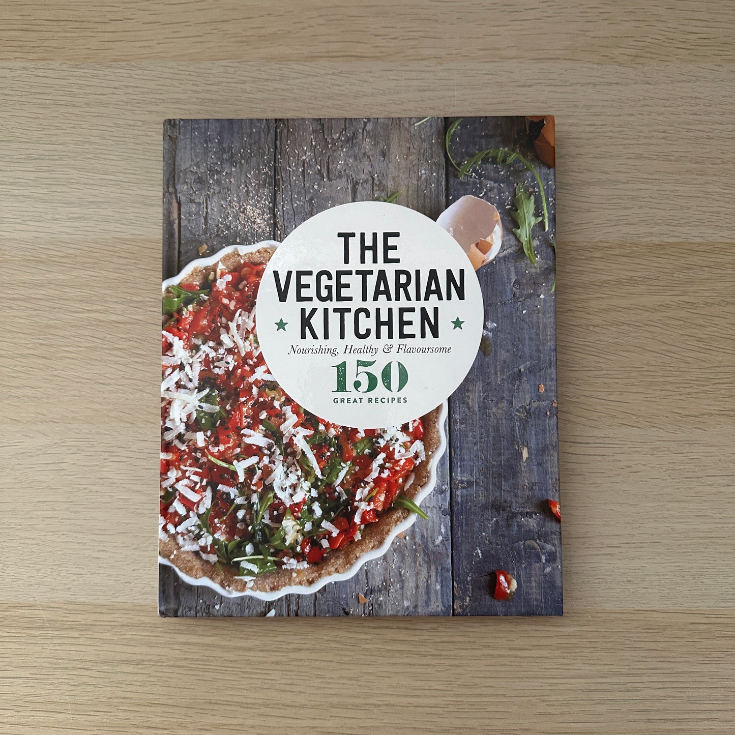 The Vegetarian Kitchen | Hardcover | 150 Great Recipes