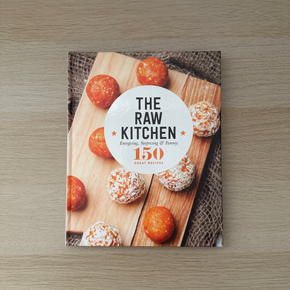 The Raw Kitchen | Hardcover | 150 Great Recipes