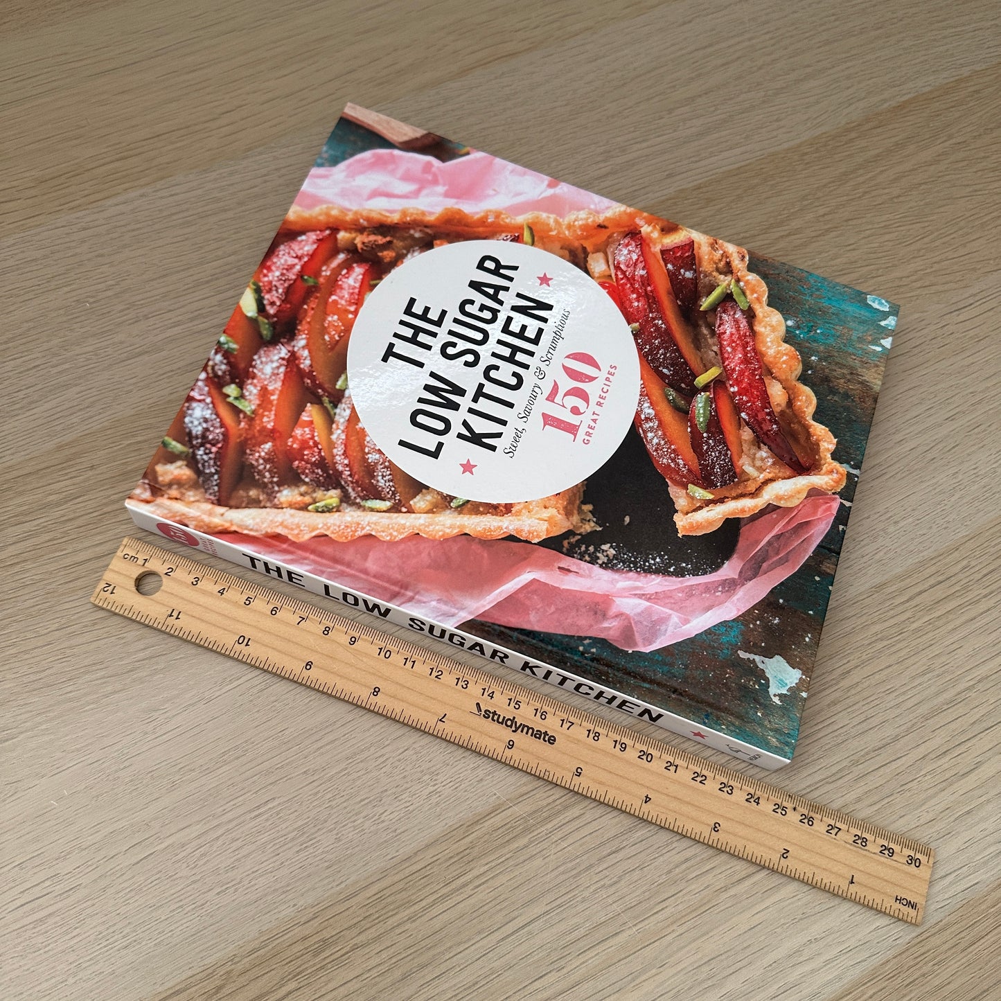The Low Sugar Kitchen | Hardcover | 150 Great Recipes