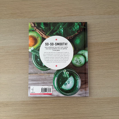 The Smoothie Kitchen | Hardcover | 150 Great Recipes