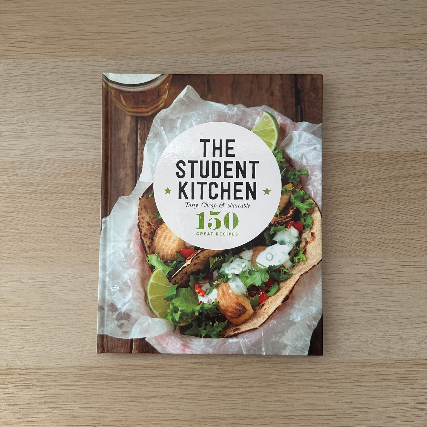 The Student Kitchen | Hardcover | 150 Great Recipes
