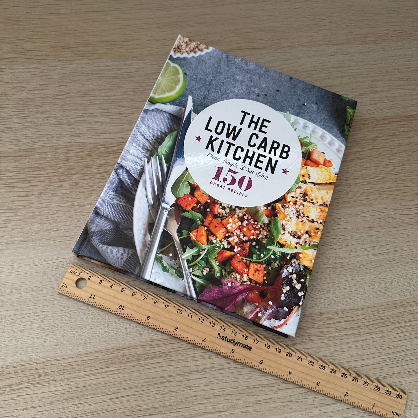 The Low Carb Kitchen | Hardcover | 150 Great Recipes
