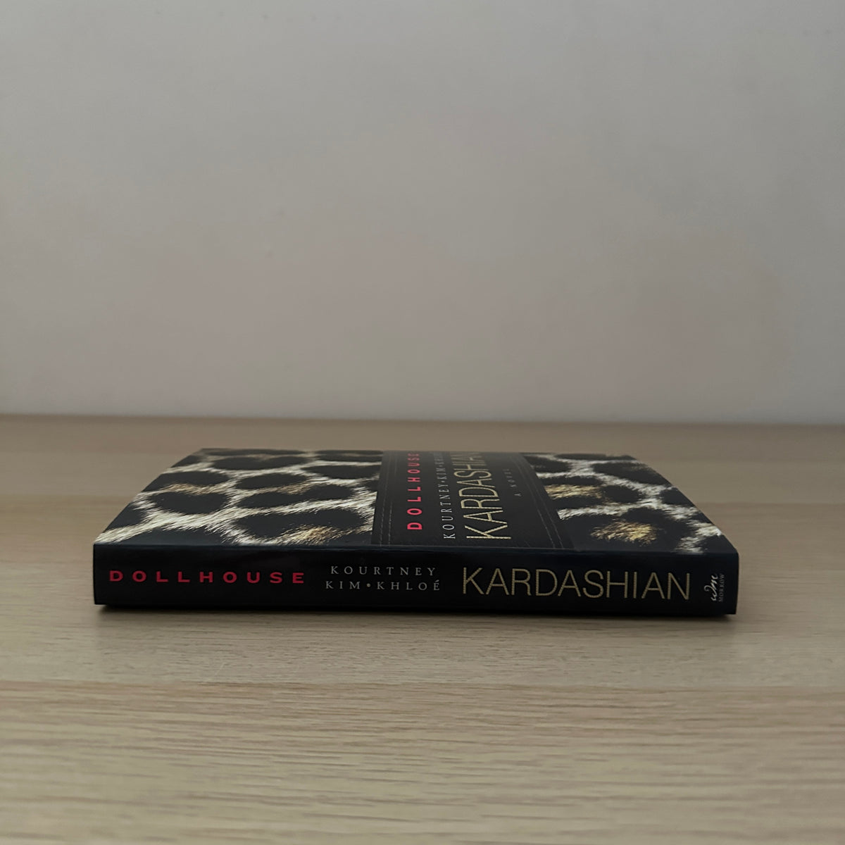 Dollhouse | 2011 | Paperback | Kourtney, Kim & Khloe Kardashian