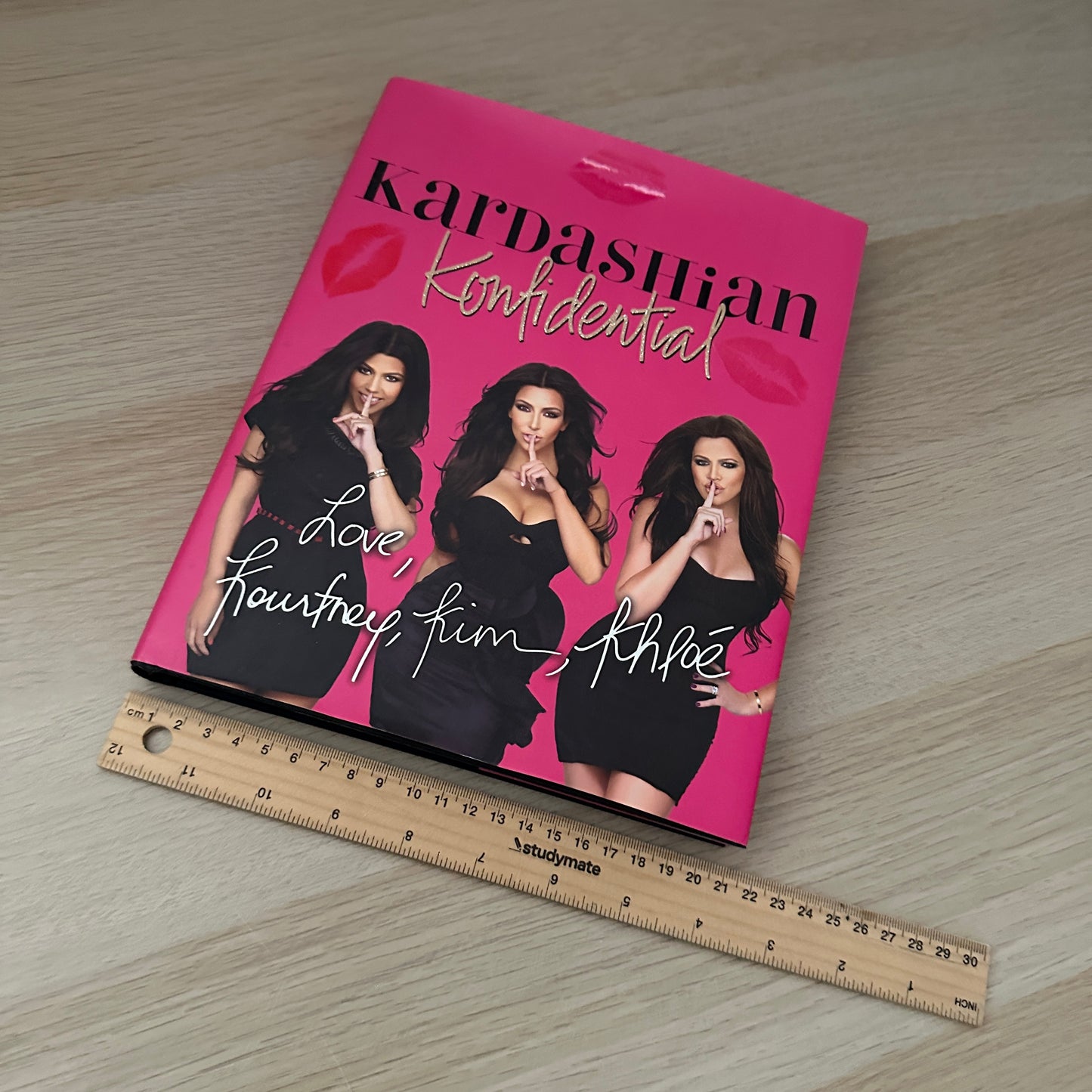 Kardashian Konfidential | 2010 | Hardcover | Kim, Kourtney & Khloe Kardashian