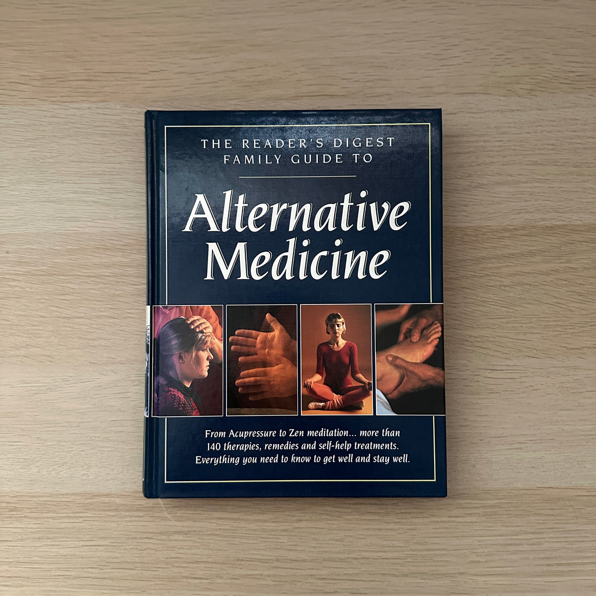 The Reader's Digest Family Guide to Alternative Medicine | 1992 | Hardcover | Reader's Digest