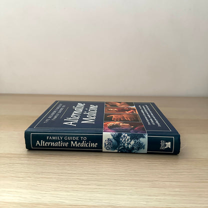 The Reader's Digest Family Guide to Alternative Medicine | 1992 | Hardcover | Reader's Digest