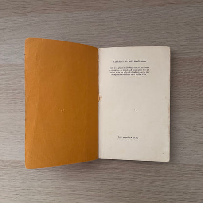 Concentration & Meditation: A Manual of Mind Development | Christmas Humphreys