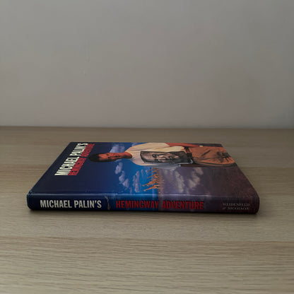 Hemingway Adventure | 1999 | Hardcover | Michael Palin